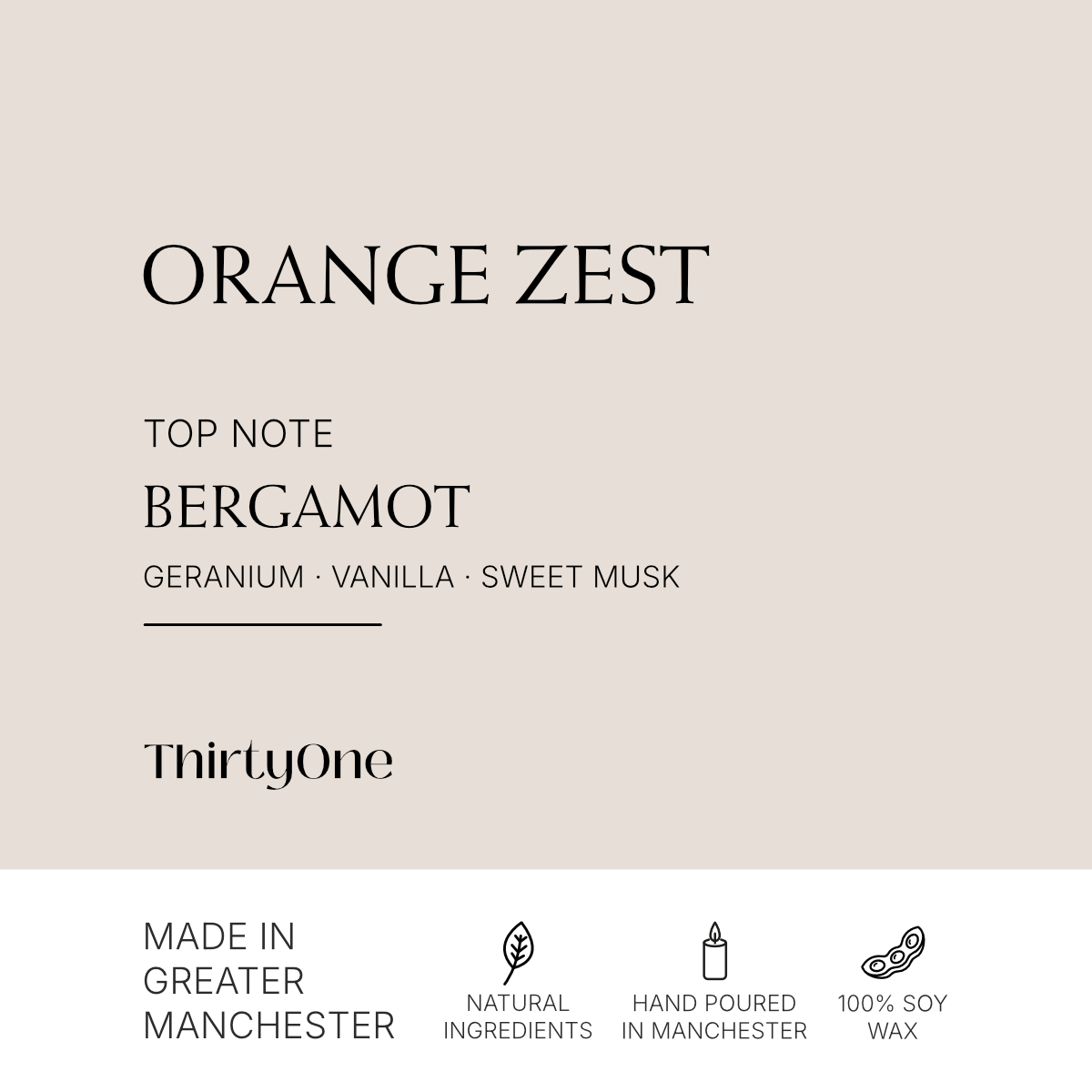 Orange Zest, Geranium & Sweet Musk