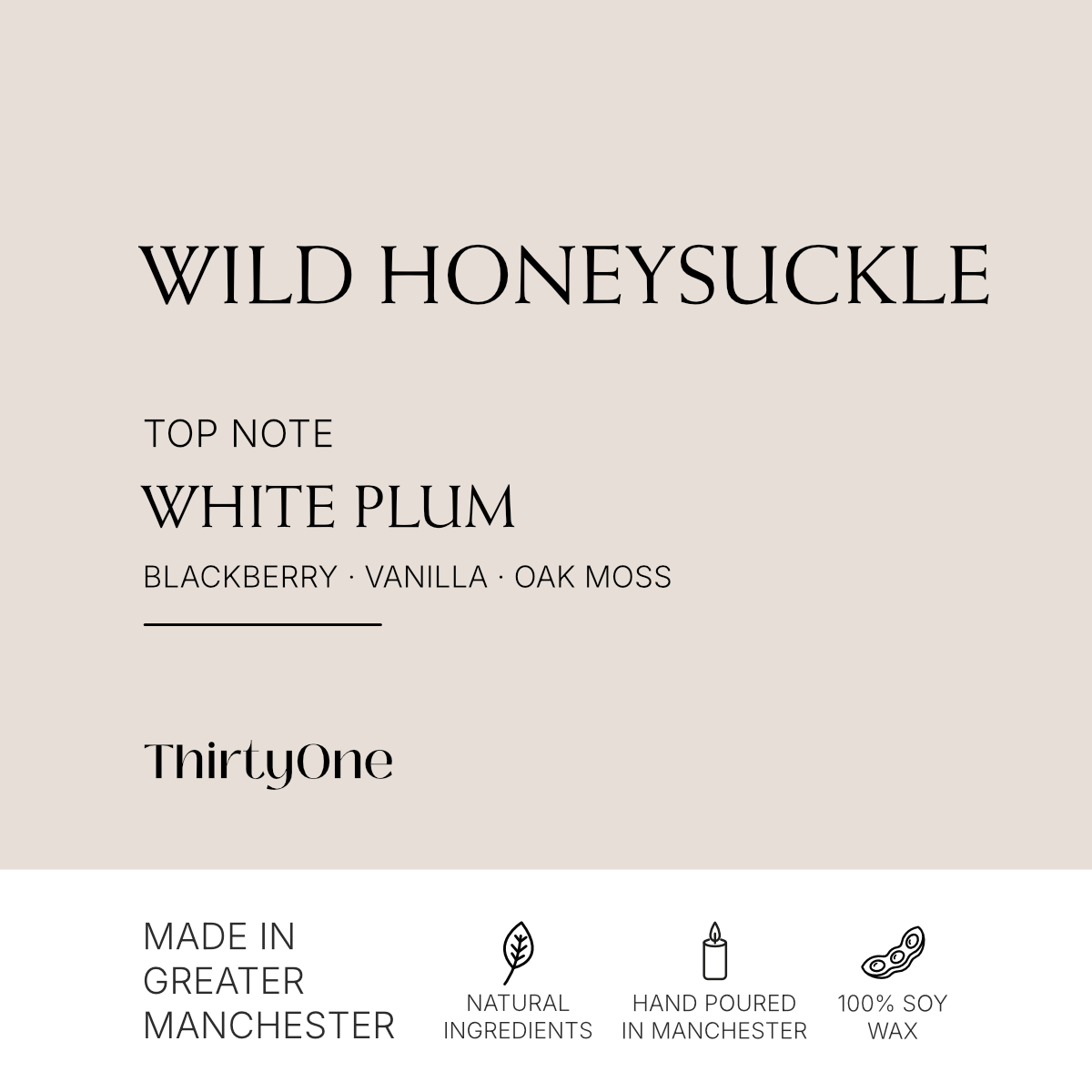 Wild Honeysuckle, Blackberry & Bay Leaves